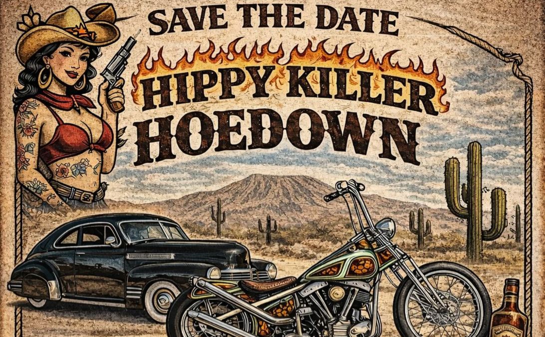 Hippy Killer Hoedown Hot Rod, Custom Car, and Chopper Show partial flyer October 2026